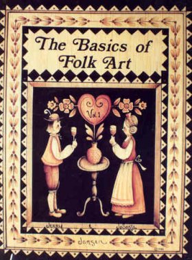 The Basics of Folk Art: Volume 1