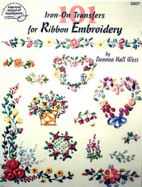 101 Iron-On Transfers for Ribbon Embroidery