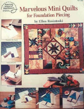 Marvellous Mini Quilts for Foundation Piecing